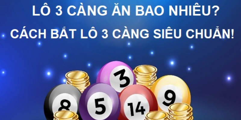 Lô Ba Càng: Bí Quyết Soi Cầu Chính Xác Từ Cao Thủ Lô Đề 2 Khái niệm và đặc điểm lô ba càng chuẩn chỉ