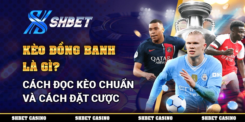 Kèo Đồng Banh