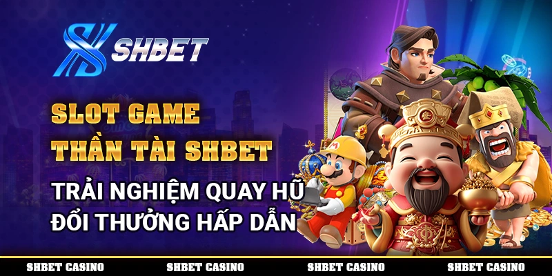 Slot Game Thần Tài